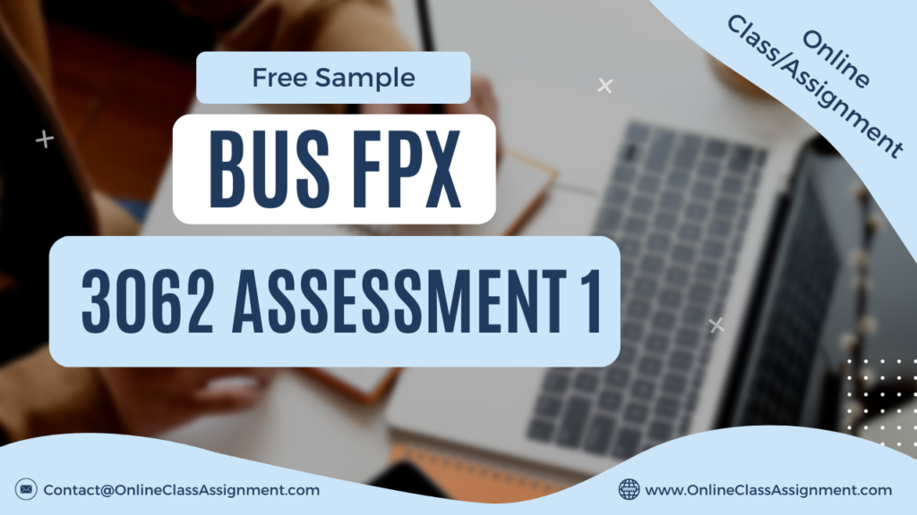 BUS FPX 3062 Assessment 1 Financial Management and Markets