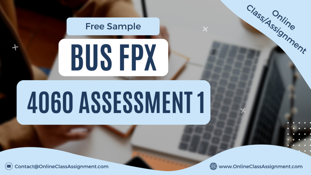 BUS FPX 4060 Assessment 1 Transaction Analysis and Financial Statements