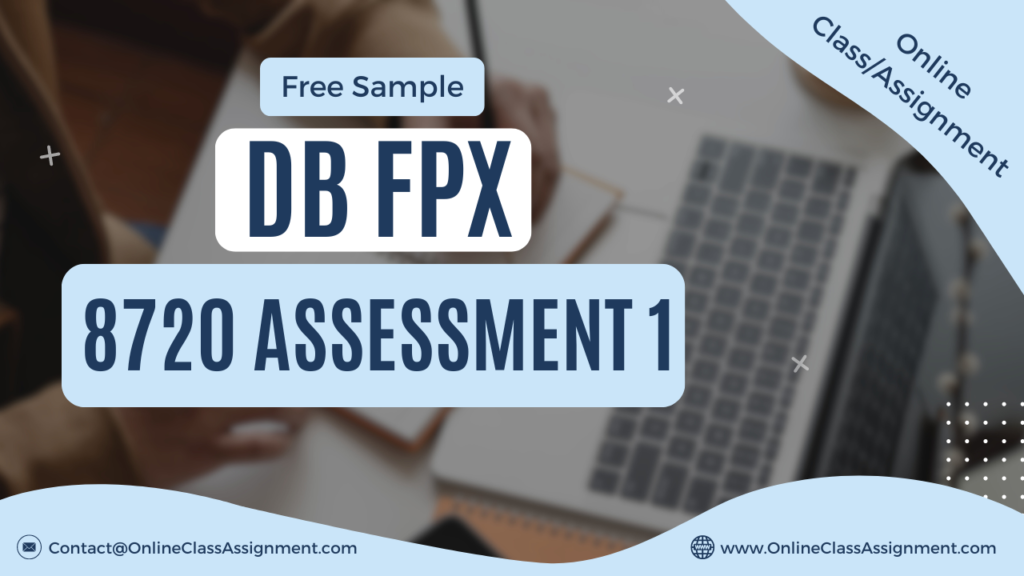 DB FPX 8720 Assessment 1