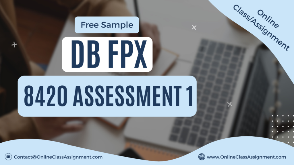 DB FPX 8420 Assessment 1 Course Welcome Message