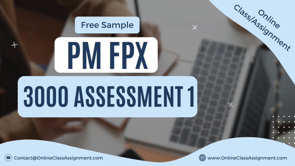 PM FPX 4010 Assessment 1 Project Charter