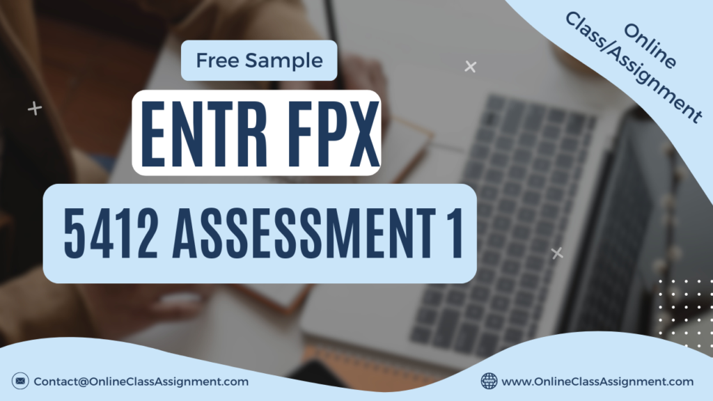 ENTR FPX 5412 Assessment 1 New Business to Consider