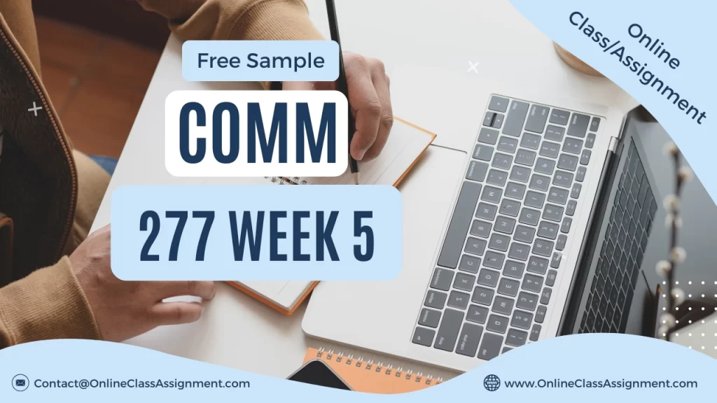 COMM 277 Week 5 Assignment Template: Slide Analysis and Outline