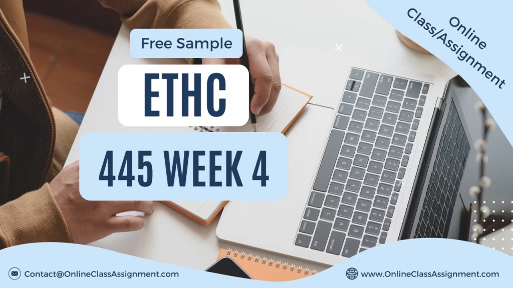 ETHC 445 Week 4 Greater Good Analysis