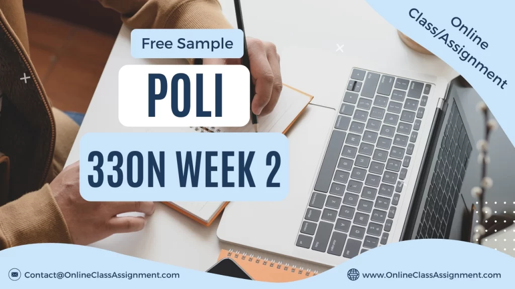 POLI 330N Week 2 Discussion: Your Political Socialization