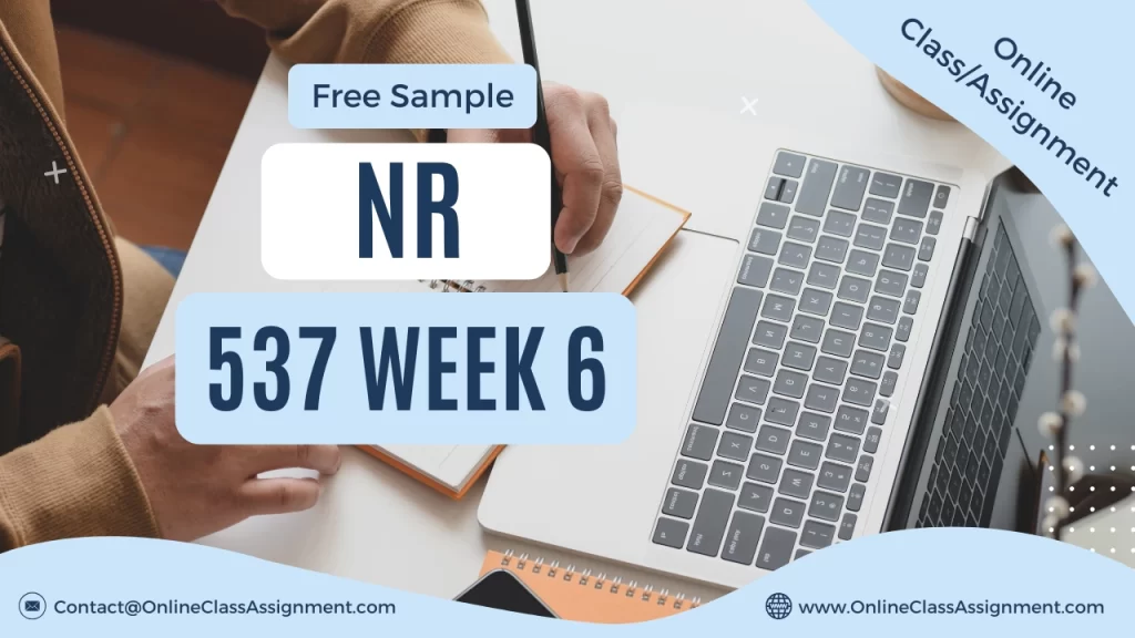 NR 537 Week 6 Collaboration Café