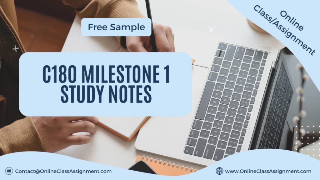 C180 Milestone 1 Study Notes