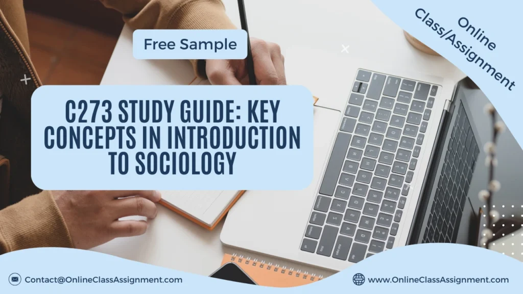 C273 Study Guide: Key Concepts in Introduction to Sociology