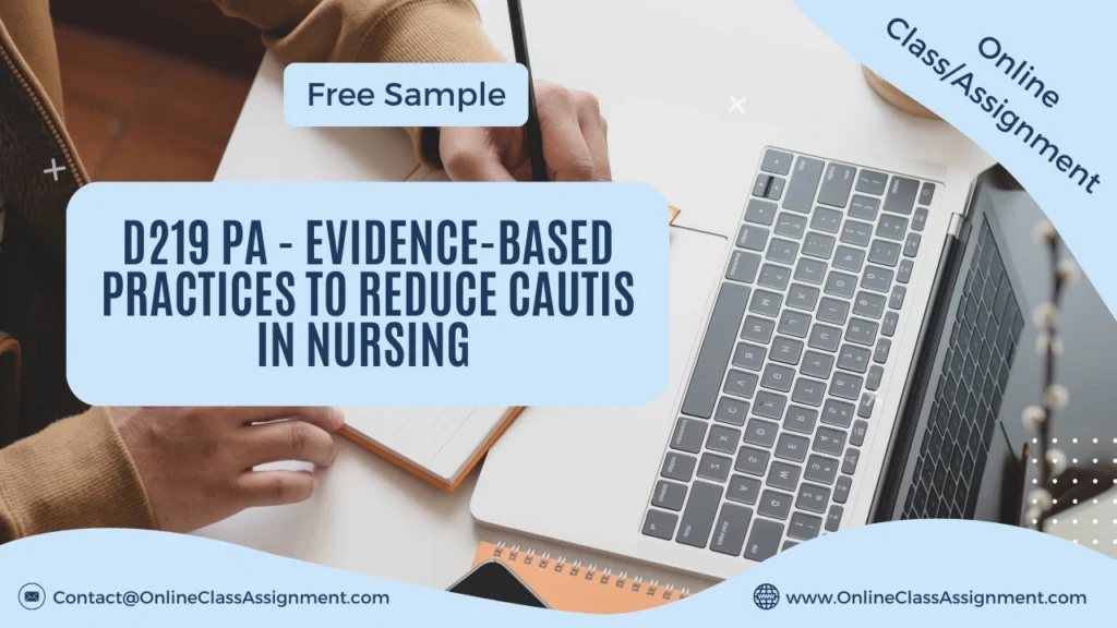 D219 PA - Evidence-Based Practices to Reduce CAUTIs in Nursing