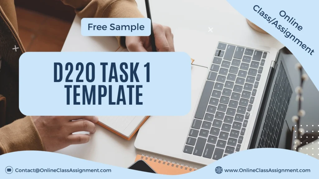 D220 Task 1 Template