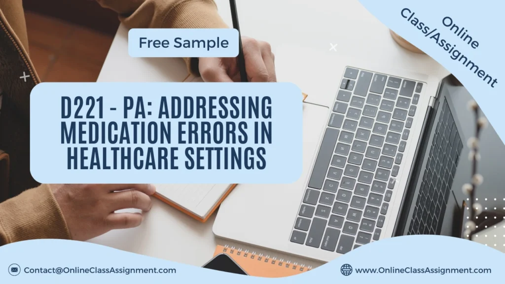 D221 - PA: Addressing Medication Errors in Healthcare Settings