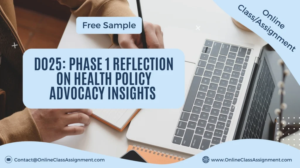 D025: Phase 1 Reflection on Health Policy Advocacy Insights