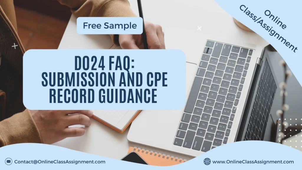 D024 FAQ: Submission and CPE Record Guidance