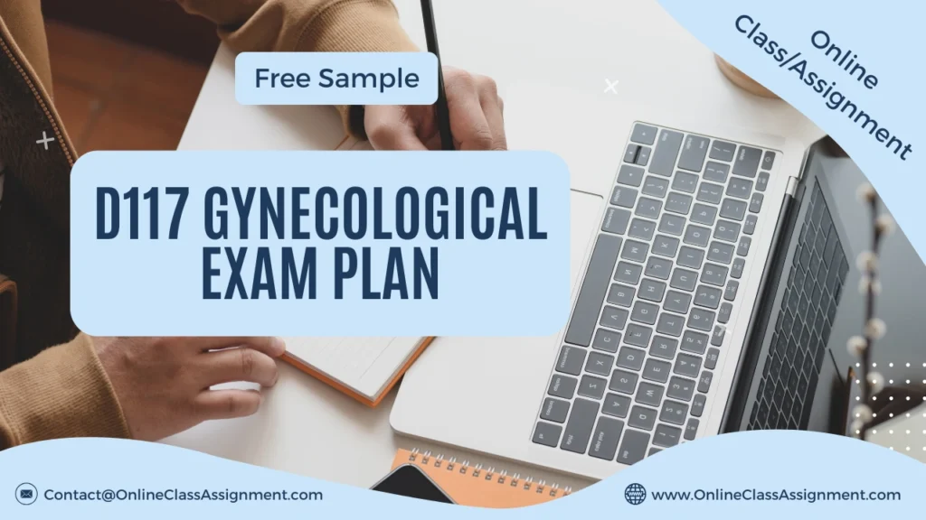 D117 Gynecological Exam Plan
