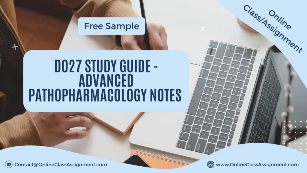D027 Study Guide - Advanced Pathopharmacology Notes