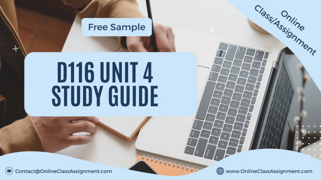 D116 Unit 4 Study Guide