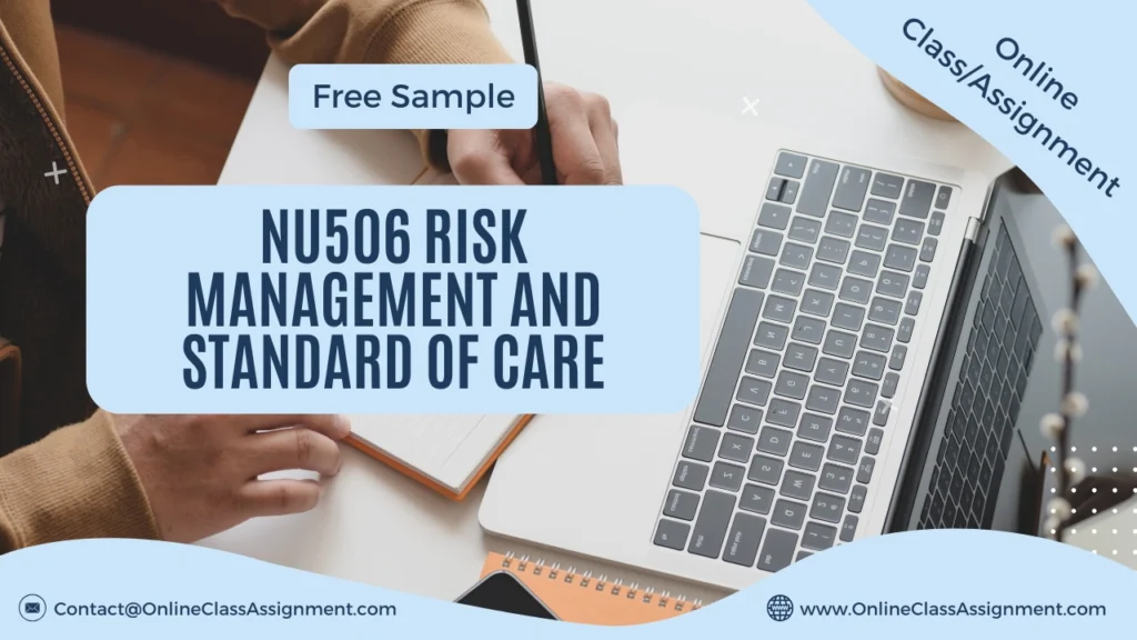 NU506 Risk Management and Standard of Care