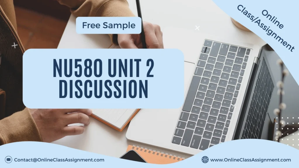 NU580 Unit 2 Discussion