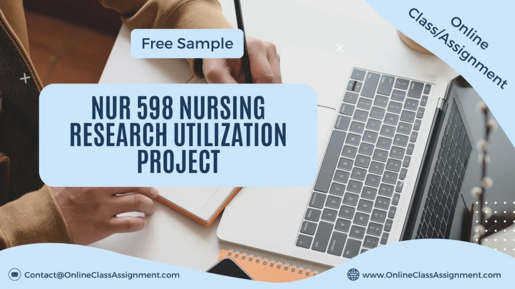 NUR 598 Nursing Research Utilization Project